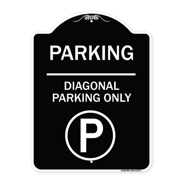 Signmission Parking Diagonal Parking W/ Parking Heavy-Gauge Aluminum Sign, 24" x 18", BW-1824-23472 A-DES-BW-1824-23472 - main